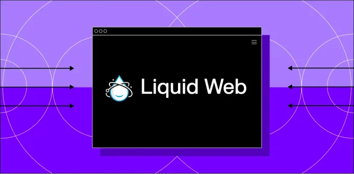 Liquid Web Powering Digital Marketing Solutions